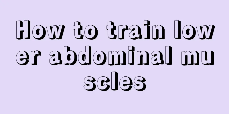 How to train lower abdominal muscles