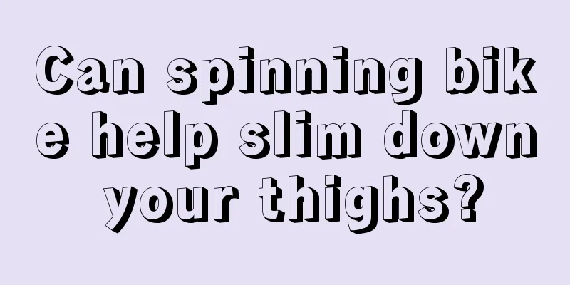 Can spinning bike help slim down your thighs?