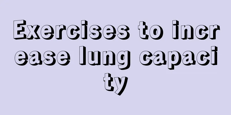 Exercises to increase lung capacity