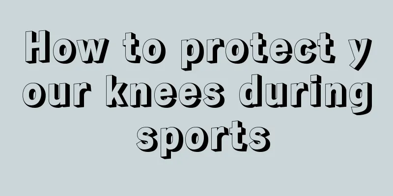 How to protect your knees during sports