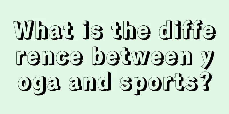 What is the difference between yoga and sports?