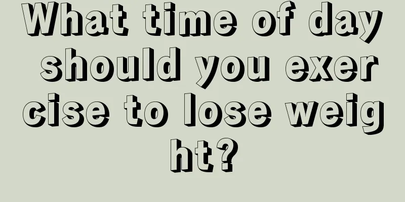 What time of day should you exercise to lose weight?