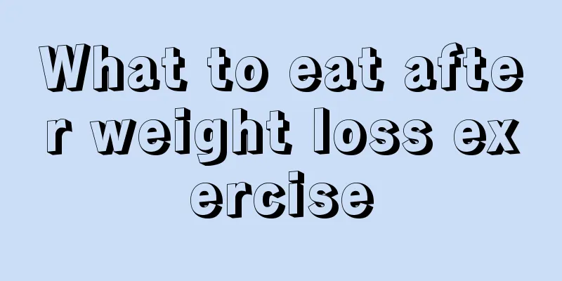 What to eat after weight loss exercise