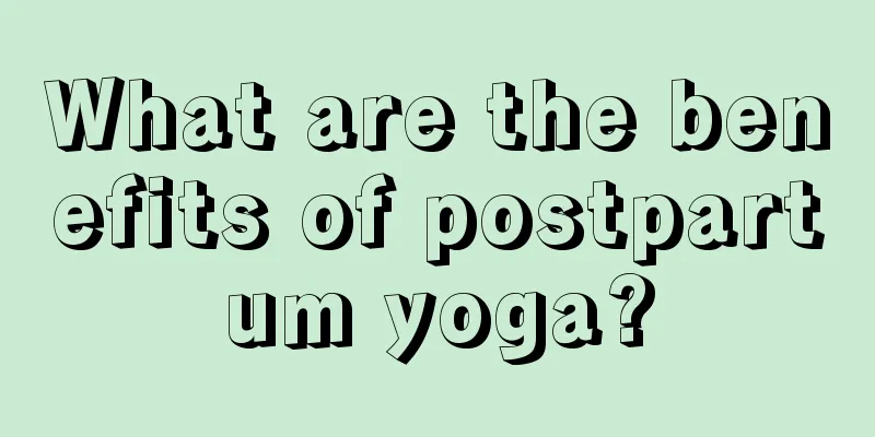 What are the benefits of postpartum yoga?