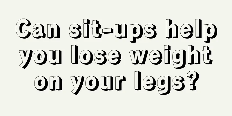 Can sit-ups help you lose weight on your legs?