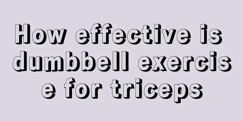 How effective is dumbbell exercise for triceps