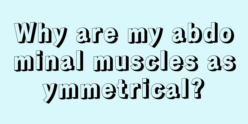 Why are my abdominal muscles asymmetrical?