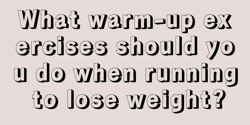 What warm-up exercises should you do when running to lose weight?