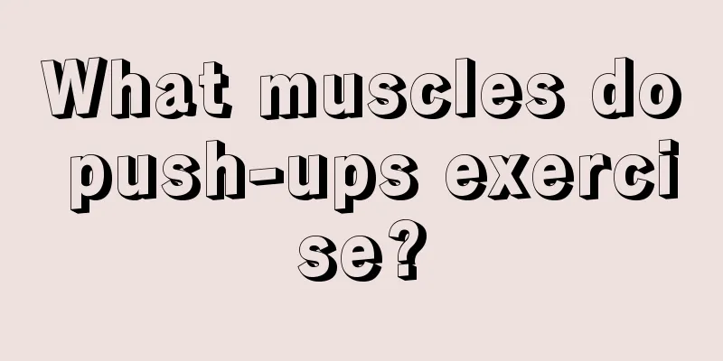 What muscles do push-ups exercise?