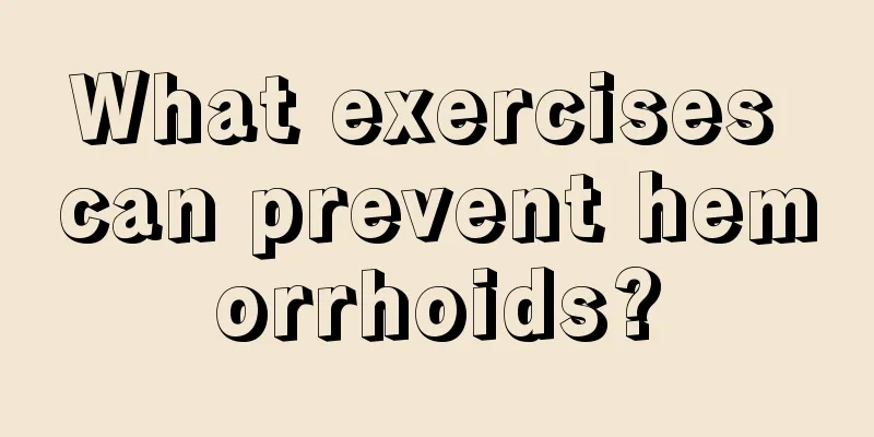 What exercises can prevent hemorrhoids?