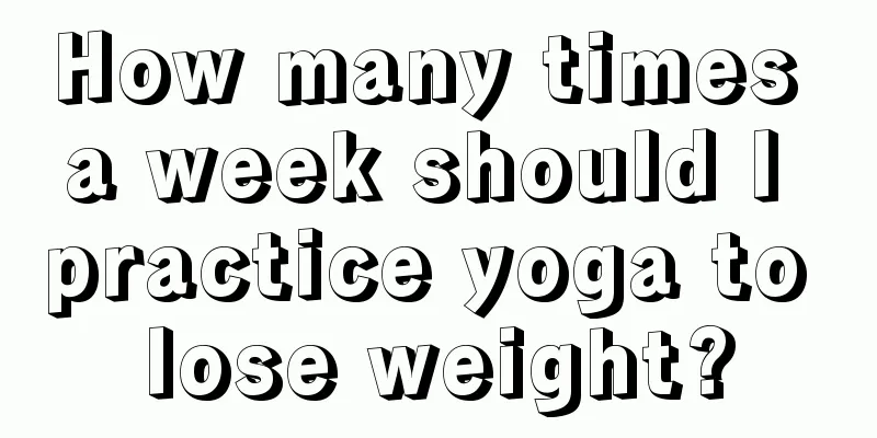 How many times a week should I practice yoga to lose weight?