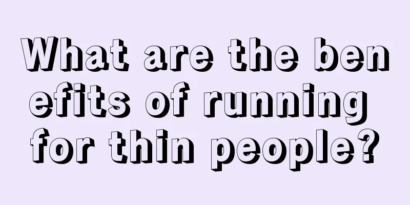 What are the benefits of running for thin people?