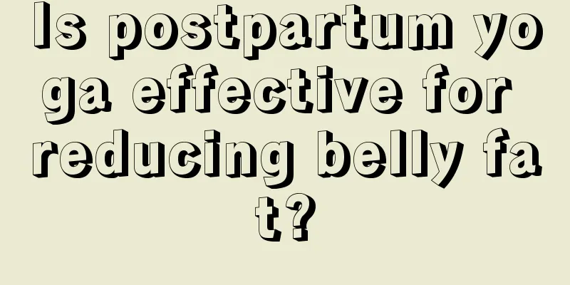 Is postpartum yoga effective for reducing belly fat?