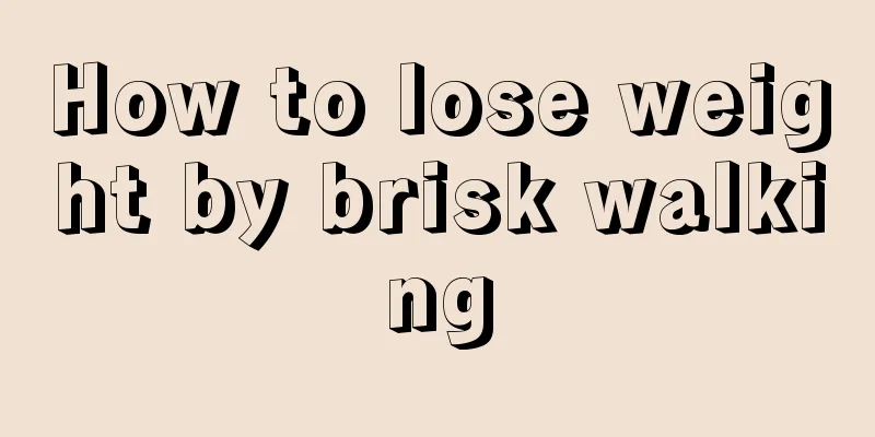 How to lose weight by brisk walking