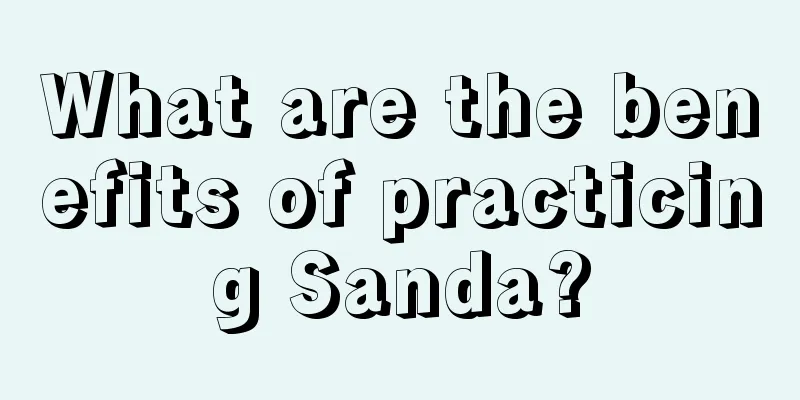 What are the benefits of practicing Sanda?