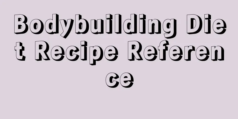 Bodybuilding Diet Recipe Reference