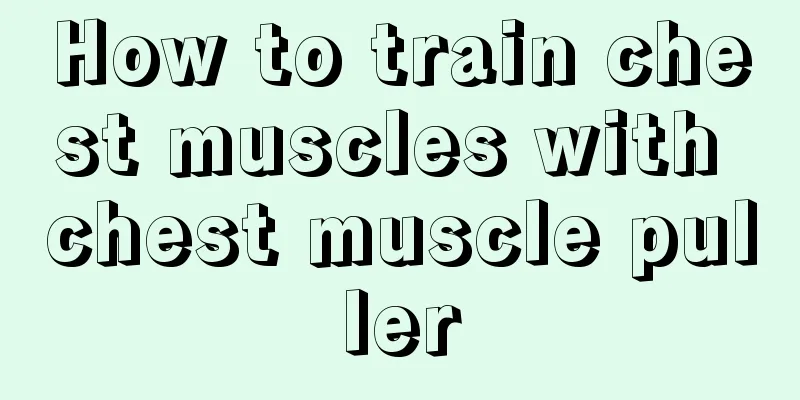 How to train chest muscles with chest muscle puller