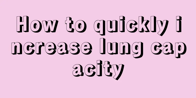 How to quickly increase lung capacity