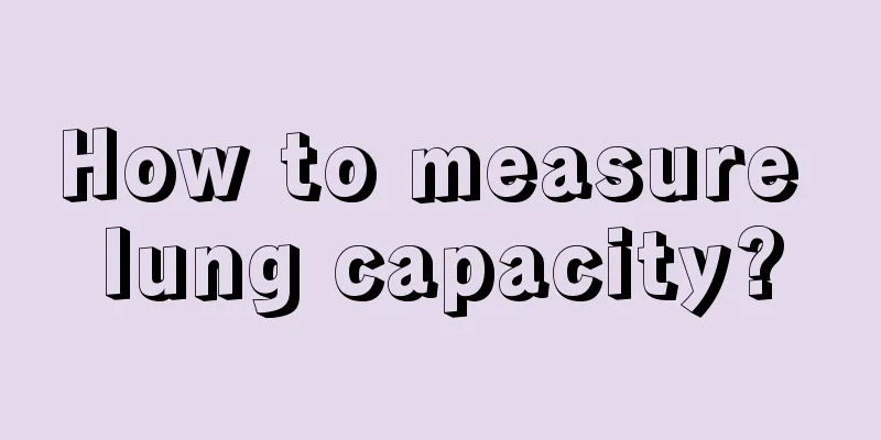 How to measure lung capacity?