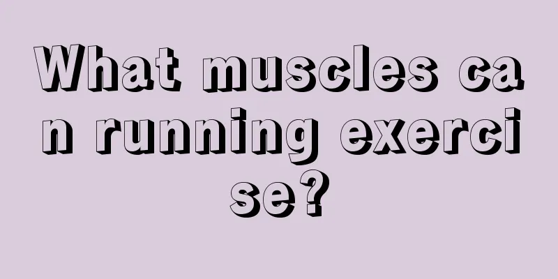 What muscles can running exercise?