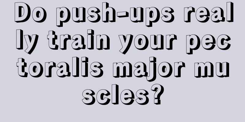 Do push-ups really train your pectoralis major muscles?