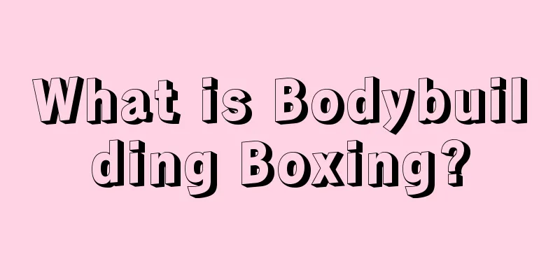 What is Bodybuilding Boxing?