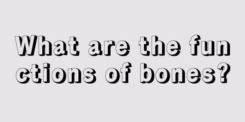 What are the functions of bones?