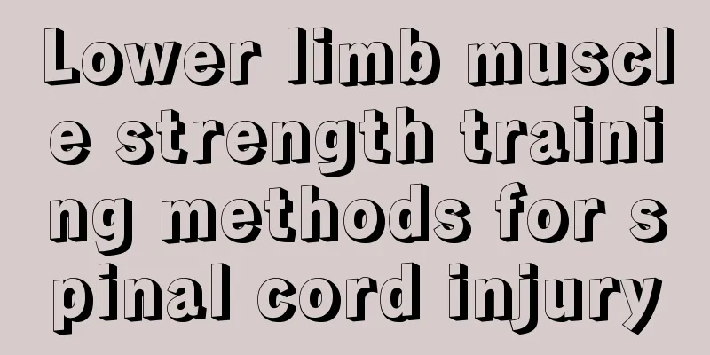 Lower limb muscle strength training methods for spinal cord injury