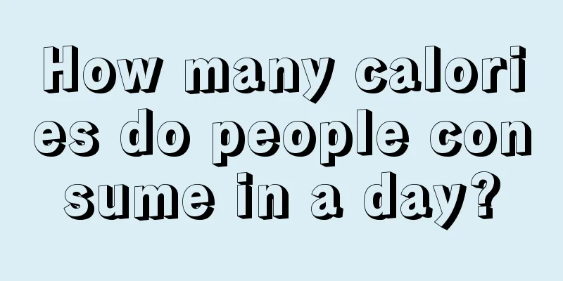 How many calories do people consume in a day?