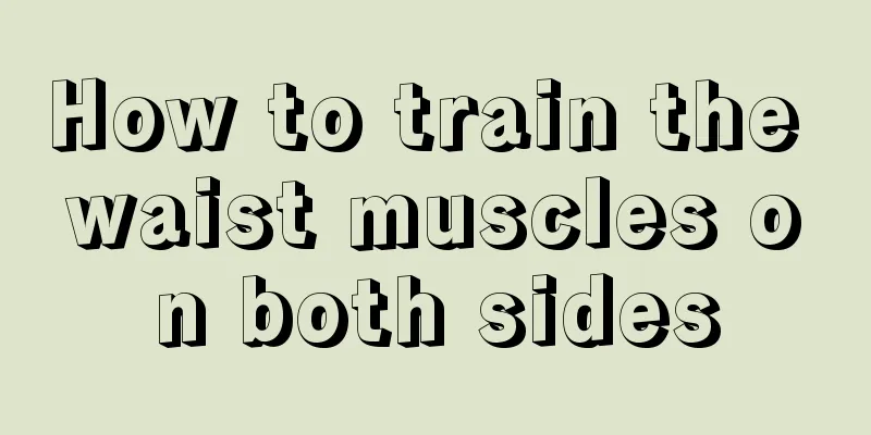 How to train the waist muscles on both sides