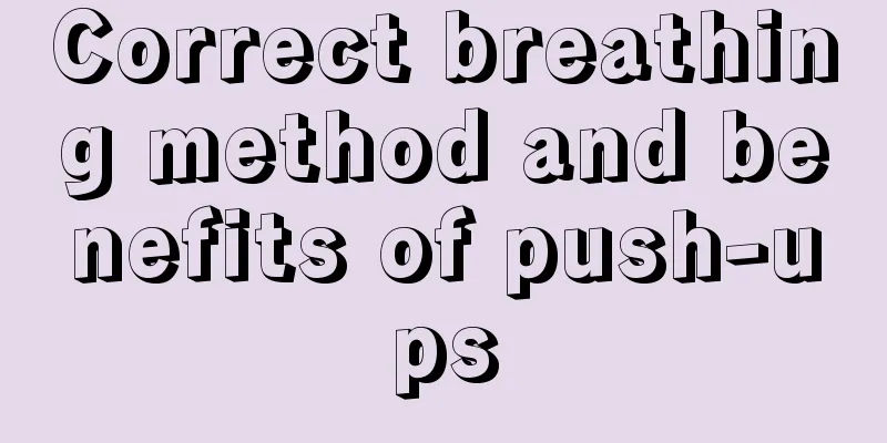 Correct breathing method and benefits of push-ups