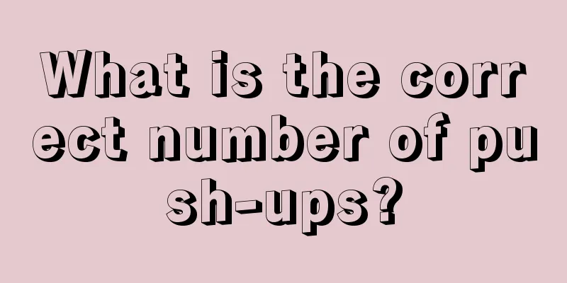 What is the correct number of push-ups?