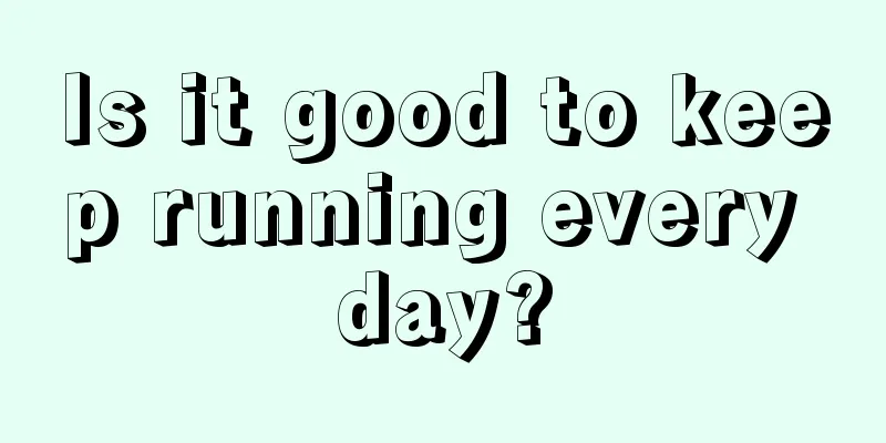 Is it good to keep running every day?