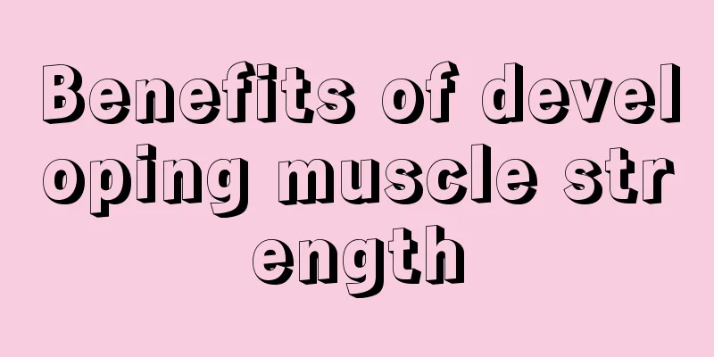 Benefits of developing muscle strength