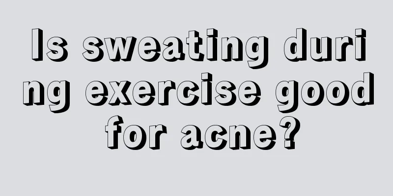 Is sweating during exercise good for acne?