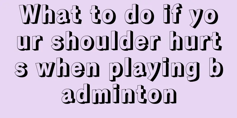 What to do if your shoulder hurts when playing badminton