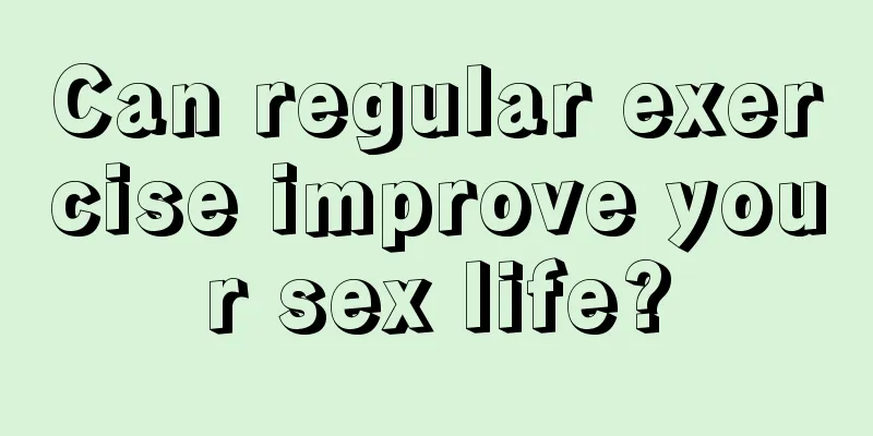 Can regular exercise improve your sex life?