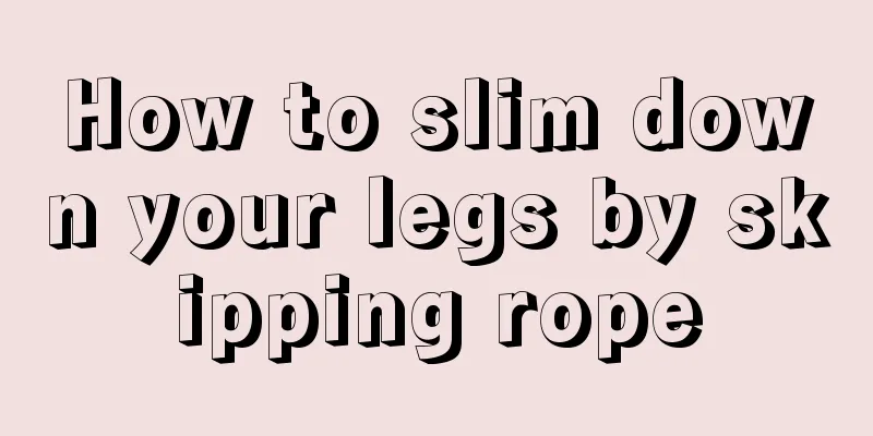 How to slim down your legs by skipping rope