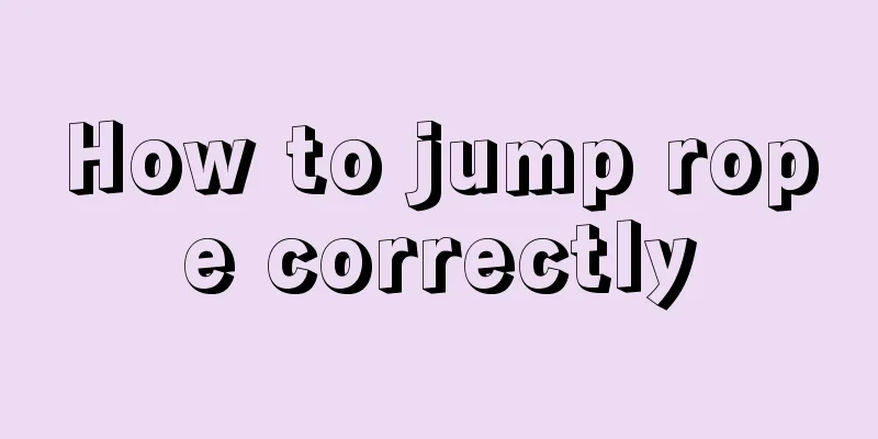 How to jump rope correctly