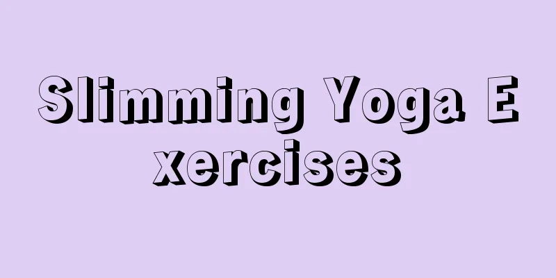 Slimming Yoga Exercises