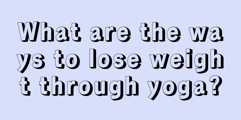 What are the ways to lose weight through yoga?