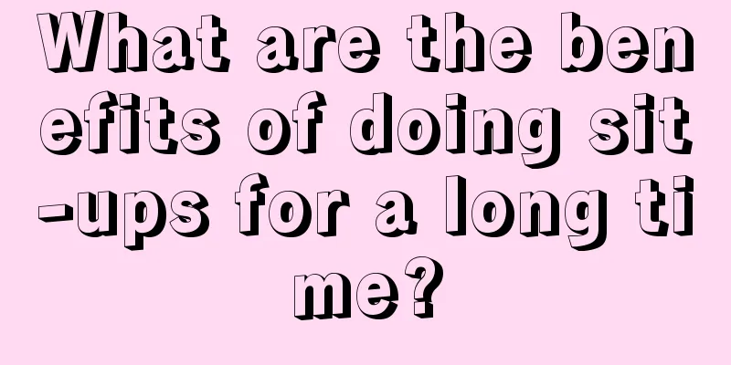 What are the benefits of doing sit-ups for a long time?