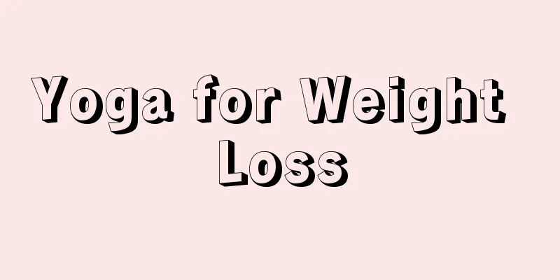 Yoga for Weight Loss