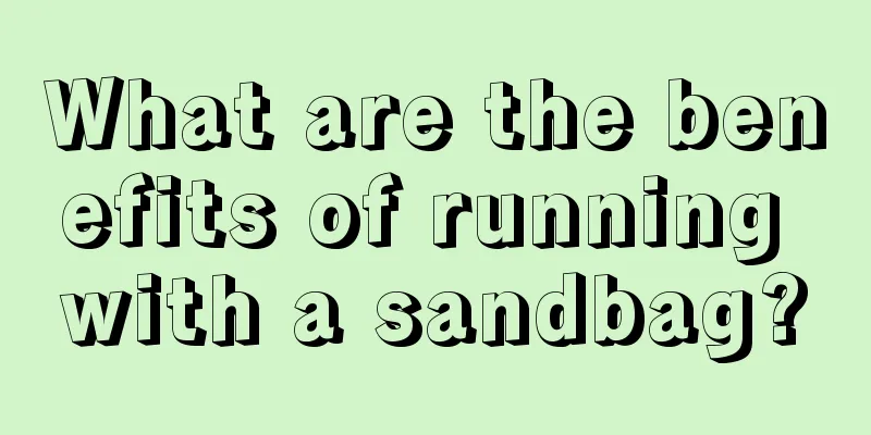 What are the benefits of running with a sandbag?