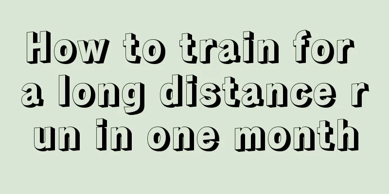 How to train for a long distance run in one month