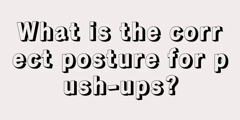 What is the correct posture for push-ups?