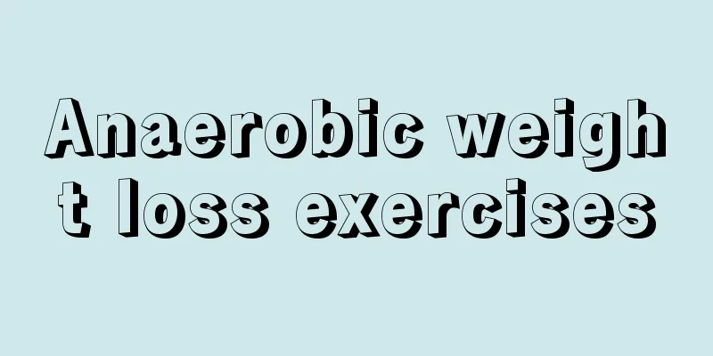 Anaerobic weight loss exercises