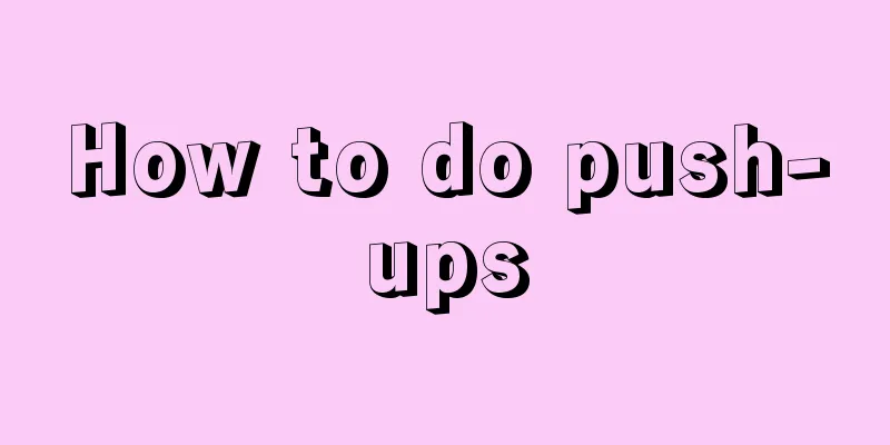 How to do push-ups