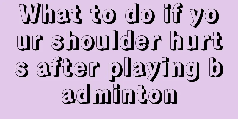 What to do if your shoulder hurts after playing badminton