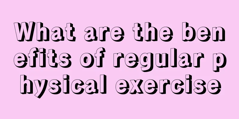 What are the benefits of regular physical exercise